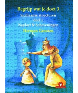 Begrijp wat je doet 3 - Siciliaanse structuren deel 1