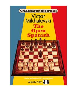 Grandmaster Repertoire 13 - The Open Spanish (hardcover) by Victor Mikhalevski