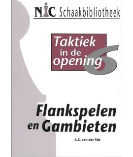 Taktiek in de Opening 6 - Flankspelen/Gambieten