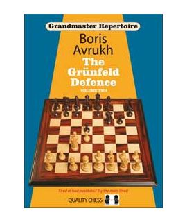 Grandmaster Repertoire 9 - The Grunfeld Defence Volume Two by Boris Avrukh - Hardback