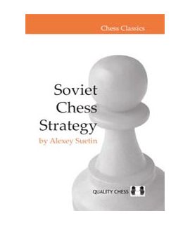 Soviet Chess Strategy by Alexey Suetin (hardcover)