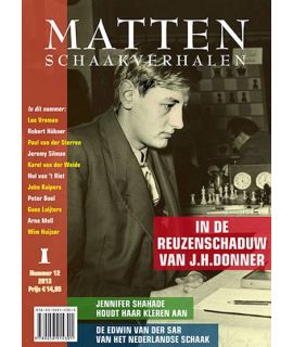 MATTEN, Schaakverhalen 12 - Dirk Jan Ten Geuzendam, Allard Hoogland, Rob Van Vuure