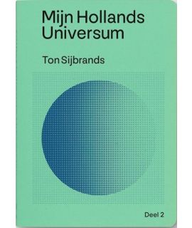 Mijn Hollands Universum Deel 2