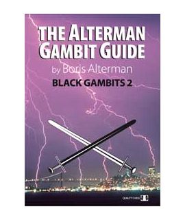 Alterman Gambit Guide - Black Gambits 2 by Boris Alterman