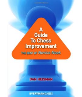 A Guide to Chess Improvement by Heisman. Dan