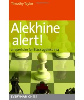 Alekhine Alert by Taylor, Tim 