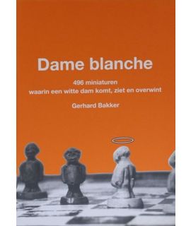 Dame blanche - Gerhard Bakker