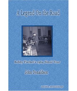 A Legend On the Road: Fischer - Donaldson