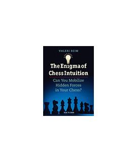 The Enigma of Chess Intuition - Valeri Beim