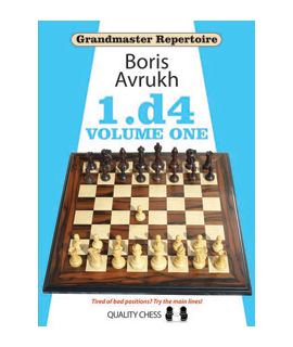 Grandmaster Repertoire 1 - 1.d4 volume one by Boris Avrukh