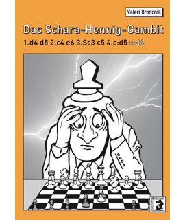 Das Schara-Hennig-Gambit - Valeri Bronznik