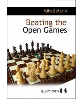 Beating the Open Games - 2nd edition by Mihail Marin