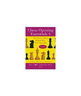 Chess Opening Essentials, Volume 4 - Dimitri Komarov, Stefan Djuric, Claudio Pantaleoni