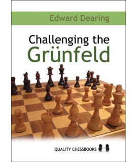 Challenging the Grunfeld by Edward Dearing