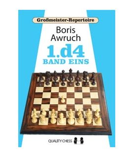 Grossmeister Repertoire 1 - 1.d4 Band Eins by Boris Awruch