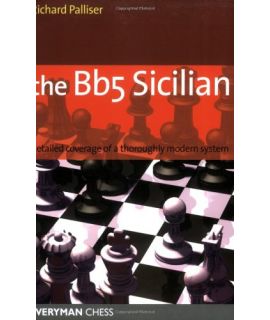 Bb5 Sicilian by Palliser, Richard