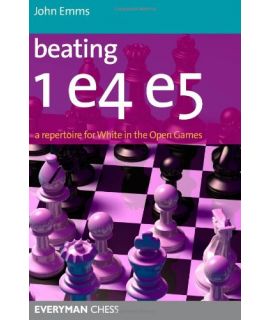 Beating 1e4 e5 by Emms, John 