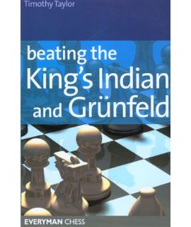 Beating the King's Indian and Grunfeld by Taylor, Tim