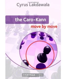 Caro-Kann Move by Move, The by Lakdawala, Cyrus