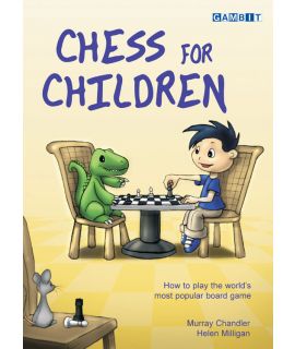 Chess for Children - Chandler & Milligan