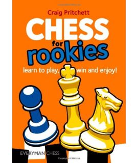 Chess for Rookies by Pritchett, Craig