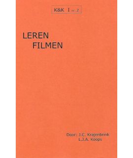 K&K 02: Leren Filmen - L.J. Koops & J. Krajenbrink