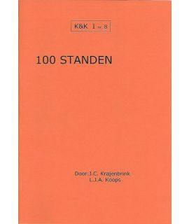 K&K 08: 100 standen - L.J. Koops & J. Krajenbrink