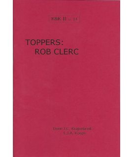 K&K 14: Toppers - Rob Clerc - L.J. Koops & J. Krajenbrink