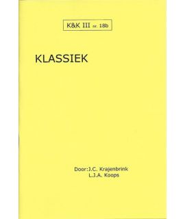 K&K 18B: Klassiek - L.J. Koops & J. Krajenbrink