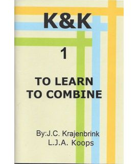 K&K-E 01 To Learn to Combine - L.J. Koops & J. Krajenbrink