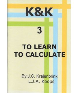K&K-E 03 To Learn to Calculate - L.J. Koops & J. Krajenbrink