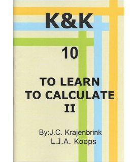 K&K-E 10 To Learn to Calculate II - L.J. Koops & J. Krajenbrink