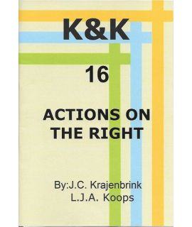 K&K-E 16 Actions on the Right - L.J. Koops & J. Krajenbrink