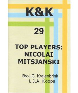 K&K-E 29 Top players: Nicolaï Mitsjanski - L.J. Koops & J. Krajenbrink