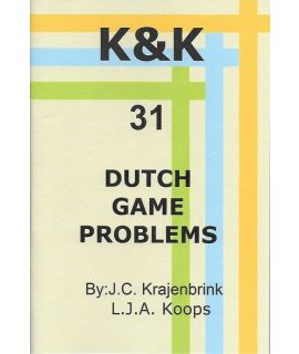 K&K-E 31 Dutch game Problems - L.J. Koops & J. Krajenbrink