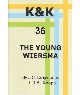 K&K-E 36 The young Wiersma - L.J. Koops & J. Krajenbrink