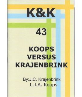 K&K-E 43 Koops versus Krajenbrink - L.J. Koops & J. Krajenbrink