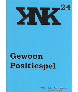 KNK 24: Gewoon Positiespel - L.J. Koops & J. Krajenbrink