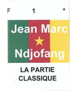 La Partie Classique - Jean Marc Ndjofang