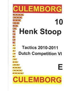 Culemborg 10 - Tactics 2010-2011 Dutch Competition VI - Henk Stoop
