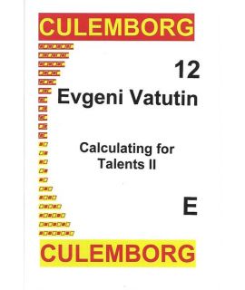 Culemborg 12 Calculating for Talents II - Evgeni Vatutin