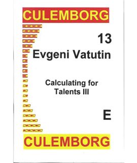 Culemborg 13 Calculating for Talents III - Evgeni Vatutin