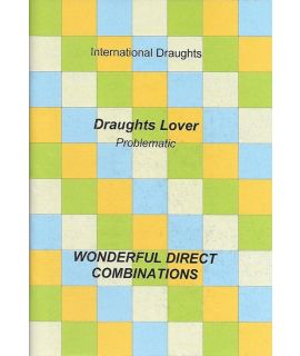 Wonderful direct combinations - Draughts Lover