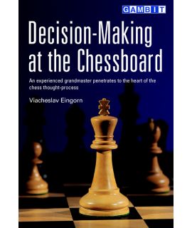 Decision-Making at the Chessboard - Eingorn