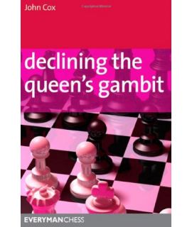 Declining the Queen's Gambit by Cox, John