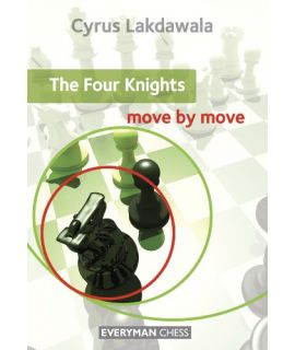 Four Knights: Move by Move, The by Lakdawala, Cyrus