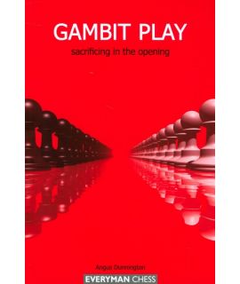 Gambit Play by Dunnington, Angus