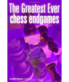 Greatest Ever Chess Endgames, The by Giddins, Steve