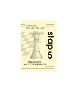 Handleiding voor schaaktrainers Stap 5 - Stappenmethode