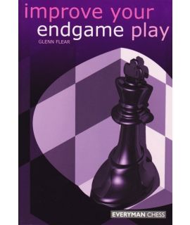 Improve Your Endgame Play by Flear,  Glenn 